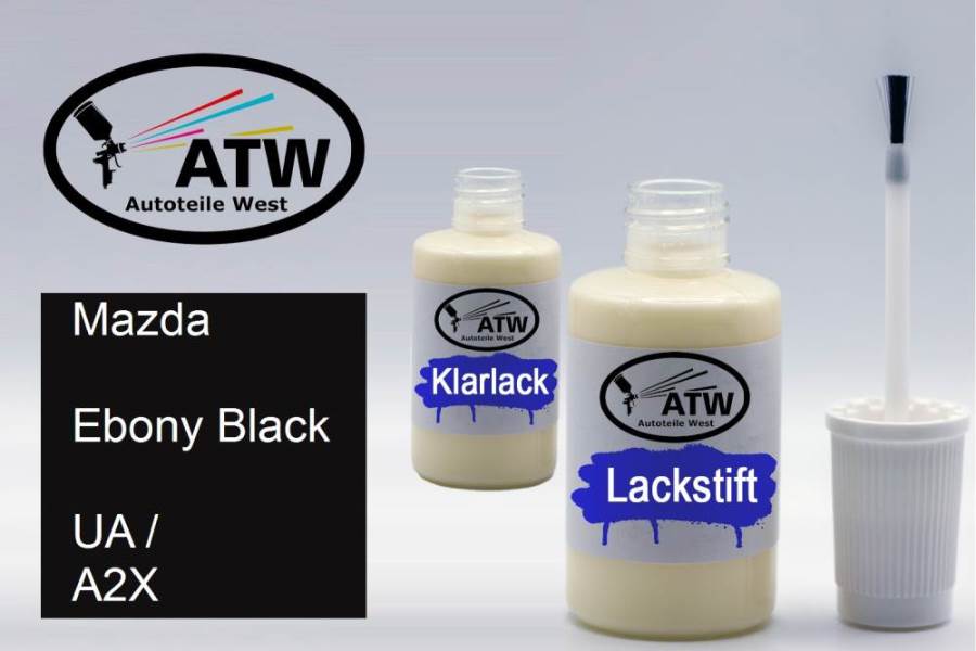 Mazda, Ebony Black, UA / A2X: 20ml Lackstift + 20ml Klarlack - Set, von ATW Autoteile West.